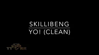 Skillibeng - Yo! (TTRR Clean Version)
