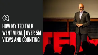 How My TED Talk Went Viral | Over 5M views and counting | Adam Carroll