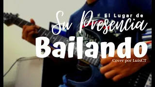Bailando - Su Presencia | Cover guitar