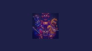 pov: you're back at your FNAF phase | a FNAF playlist