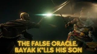 Assassin's creed the origins - quest 2 :- the false oracle. Bayak k*lls his son