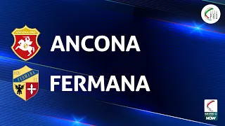 Ancona - Fermana 2-1 | Gli Highlights