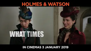 Holmes & Watson - in cinemas 3 January