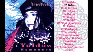 Yulduz Usmonova-Binafsha(audio albom 1995)