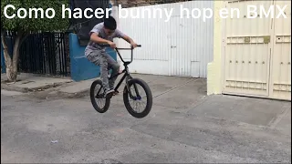 Como hacer bunny hop en bmx