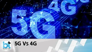 Overview of the key differences between 4G and 5G