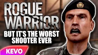 Rogue Warrior but it's the worst shooter ever