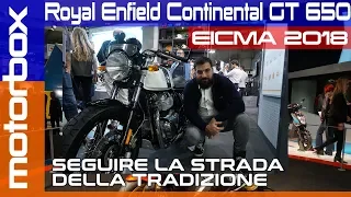 Royal Enfield Continental GT 650 a Eicma 2018 | La moto che segue la tradizione