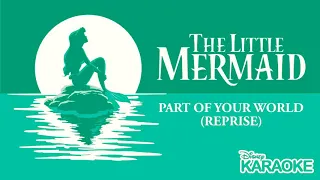 Karaoke Time! - Part of Your World Reprise - The Little Mermaid
