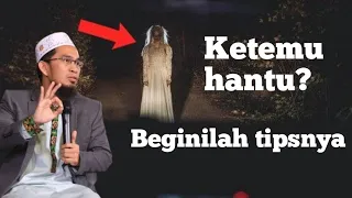 Bagaimana cara agar tidak takut hantu | Ustadz Adi Hidayat