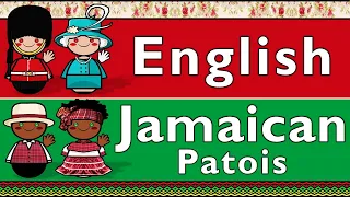 ENGLISH & JAMAICAN PATOIS (CREOLE)