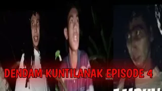 FILM PENDEK DENDAM KUNTILANAK EPISODE 4