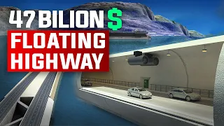 Norway's $47 Billion Floating Highway (SHOCKING)