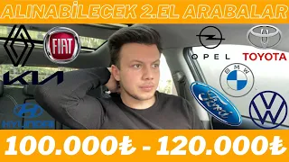 100.000 - 120.000 TL ARASI ALINABİLECEK 2.el ARABALAR ! 2021