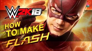WWE 2K18, How to make The Flash (Grant Gustin) ✔
