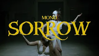 MONO - Sorrow (Official Video)