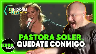 PASTORA SOLER - QUEDATE CONMIGO (Live at Benidorm Fest 2022) REACTION! // Spain Eurovision 2012