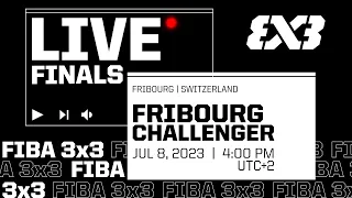 RE-LIVE | FIBA 3x3 Fribourg Challenger 2023 | Qualifier for Debrecen Masters | Finals
