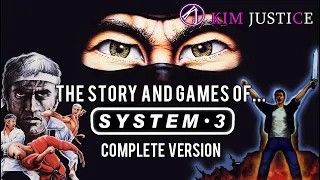 The Story and Games of System-3 (FULL VIDEO) | Kim Justice