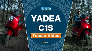 Yadea C1S | Electric Scooter | Review Teaser | Nepali Wheels