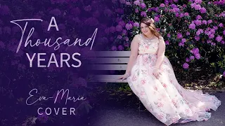 A Thousand Years (Christina Perri Cover) von Eva-Maria