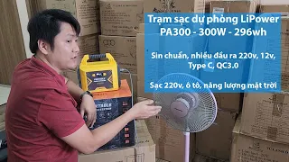 Review Trạm sạc dự phòng cao cấp LiPower PA300 - 300W - 296Wh sin chuẩn