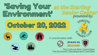 Sterling Garden Club: Saving Your Environment - October 20, 2022