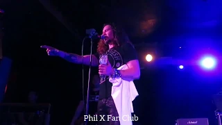 Phil X & THE DRILLS @ Camden March 6, 2020 Unchained