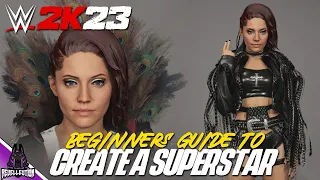 WWE 2K23: Beginners Guide to Create a Superstar #WWE2K23