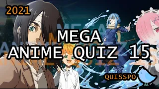 MEGA ANIME QUIZ #15 [Openings, Endings, Characters, OSTs and more...] | Quisspo