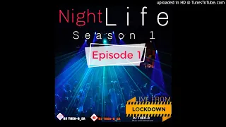 NightLife-Season1-Episode1-Mixed