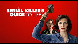 A Serial Killer's Guide to Life | Official Trailer