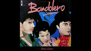 Bandolero   Paris Latino Extended