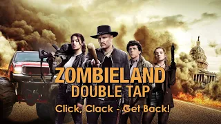 Зомбіленд: Подвійний постріл ► саундтрек ► Click, Clack – Get Back!