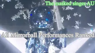 All Mirrorball Performances Ranked (The masked singer AU)