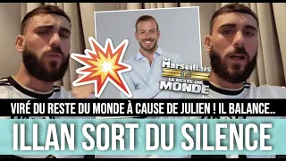 ILLAN VIRÉ DU RESTE DU MONDE À CAUSE DE JULIEN 😱 IL BALANCE TOUT CE QU'IL S'EST PASSÉ ET CLASH !