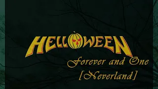 Helloween - Forever and One (Neverland)  -Lyrics Video