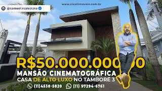 MANSÃO CINEMATOGRÁFICA À VENDA R$50.000.000,00 NO TAMBORÉ 3 EM SANTANA DE PARNAÍBA - ALPHAVILLE/SP