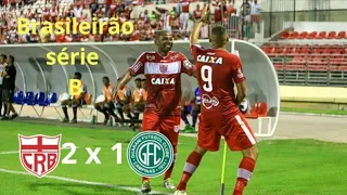 CRB 2 x 1 Guarani (Melhores Momentos) -  Brasileirão série B 2019