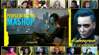Cyberpunk 2077 — Official Launch Trailer — V [ Reaction Mashup Video ]