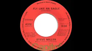 1977 HITS ARCHIVE: Fly Like An Eagle - Steve Miller Band (a #2 record--stereo 45 single version)