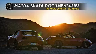 Mazda Miata Documentaries ND | EP5 Final Chapter?