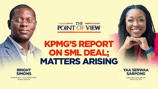 KPMG's report on SML Deal; Matters arising | The Point of View