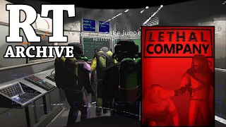 RTGame Streams: Lethal Company [3] ft. friends