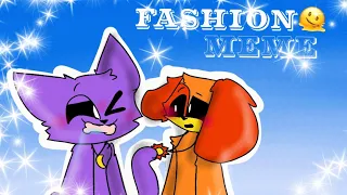 FASHION||Animation meme||FT:CATNAP,DOGDAY😏