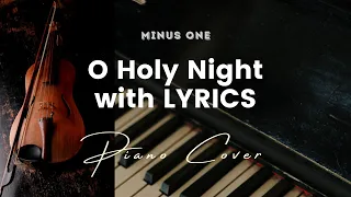 O Holy Night by Mariah Carey - Key of D - Karaoke - Minus One with LYRICS - Piano cover