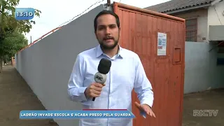 Ladrão invade escola e acaba preso pela guarda