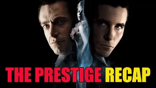 Two Magicians and One Deadly Rivalry | The Prestige Recap