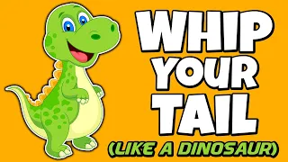 Kids Dance Songs with Movement - Whip Your Tail Like A Dinosaur - Brain Breaks - Join the challenge