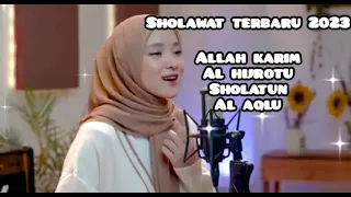 ALLAH KARIM - (SHOLAWAT)  KUMPULAN LAGU SHOLAWAT NISSA SABYAN TERBARU 2023